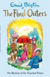 Book Cover for The Mystery of the Vanished Prince by Enid Blyton