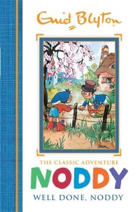 Book Cover for Well Done, Noddy by Enid Blyton