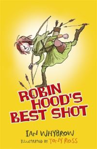 Book Cover for Robin Hood's Best Shot by Ian Whybrow