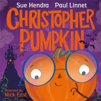Book Cover for Christopher Pumpkin by Sue Hendra, Paul Linnet