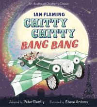 Book Cover for Chitty Chitty Bang Bang by Peter Bently, Ian Fleming