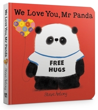 Book Cover for We Love You, Mr Panda Board Book by Steve Antony