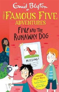 Book Cover for Five and the Runaway Dog by Sufiya Ahmed, Enid Blyton