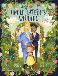 Book Cover for Uncle Bobby's Wedding by Sarah S Brannen