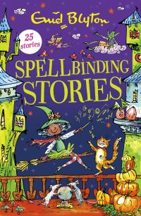 Book Cover for Spellbinding Stories by Enid Blyton