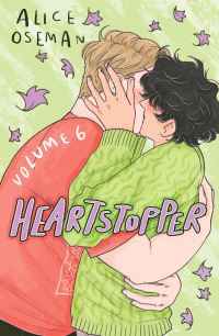 Book Cover for Heartstopper. Volume 6 by Alice Oseman