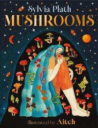 Book Cover for Mushrooms by Sylvia Plath