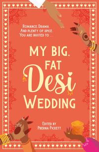 Book Cover for My Big, Fat Desi Wedding by Prerna Pickett