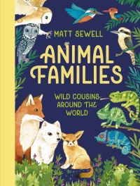 Book Cover for Animal Families by Matt Sewell