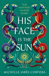 Book Cover for Throne of Khetara: His Face Is the Sun by Michelle Jabès Corpora