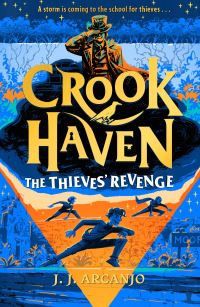 Book Cover for Crookhaven: The Thieves' Revenge by JJ Arcanjo