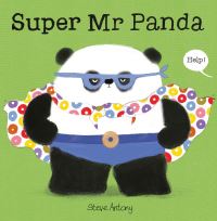 Book Cover for Super Mr Panda by Steve Antony