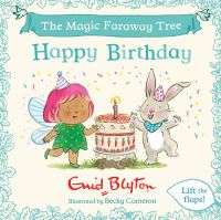 Book Cover for The Magic Faraway Tree: Happy Birthday by Enid Blyton