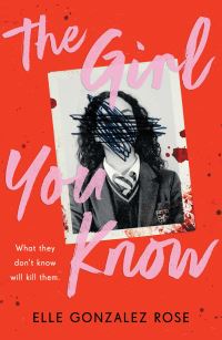 Book Cover for The Girl You Know by Elle Gonzalez Rose