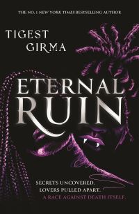Book Cover for Immortal Dark Trilogy: Eternal Ruin by Tigest Girma