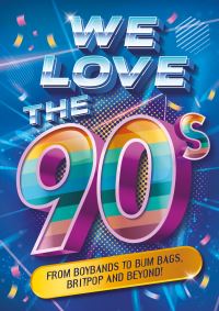Book Cover for We Love the 90S! by Emily Stead
