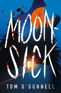 Book Cover for Moonsick by Tom ODonnell