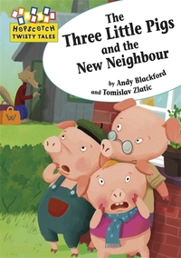 Book Cover for The Three Little Pigs and the New Neighbour by Andy Blackford, Tomislav ZlatiÔc