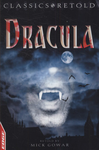 Book Cover for Dracula by Mick Gowar, Andrew Wildman, Bram Stoker