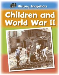 Book Cover for Children and World War II by Sarah Ridley