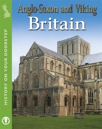 Book Cover for Anglo-Saxon and Viking Britain by Alex Woolf