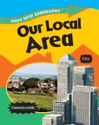 Book Cover for Our Local Area by Louise Spilsbury