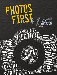 Book Cover for Photos First by Ruth Thomson