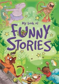 Book Cover for My Book of Funny Stories by Jackie Hamley