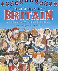 Book Cover for The Story of Britain by Mick Manning, Brita Granström