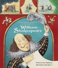 Book Cover for The Comedy, History & Tragedy of William Shakespeare by Anna Claybourne, Timothy Knapman