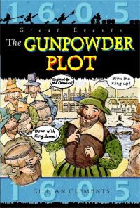 Book Cover for The Gunpowder Plot by Gillian Clements