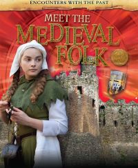 Book Cover for Meet the Medieval Folk by Liz Miles