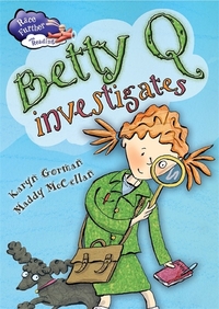 Book Cover for Betty Q Investigates by Karyn Gorman