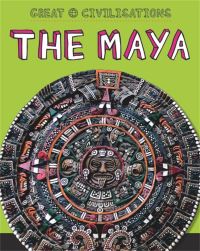 Book Cover for The Maya by Tracey Kelly