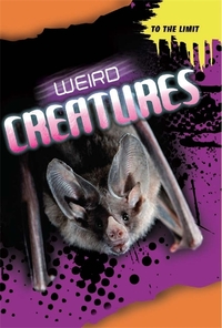 Book Cover for Weird Creatures by Anna Claybourne