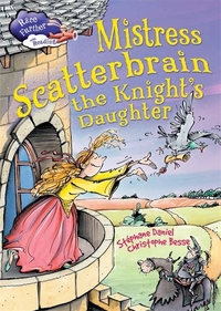 Book Cover for Mistress Scatterbrain, the Knight's Daughter by Stéphane Daniel