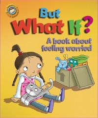 Book Cover for But What If? by Sue Graves