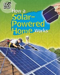 Book Cover for How a Solar-Powered Home Works by Robyn Hardyman
