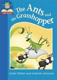 Book Cover for The Ants and the Grasshopper by Jackie Walter