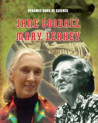 Book Cover for Jane Goodall and Mary Leakey by Matt Anniss