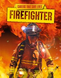 Book Cover for Firefighter by Louise Spilsbury