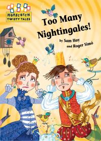 Book Cover for Too Many Nightingales! by Sam Hay