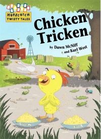 Book Cover for Chicken Tricken by Dawn McNiff
