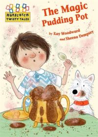 Book Cover for The Magic Pudding Pot by Kay Woodward