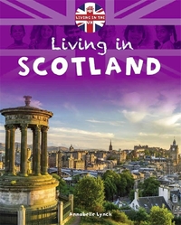 Book Cover for Living in Scotland by Annabelle Lynch