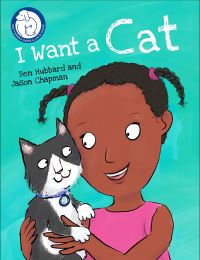 Book Cover for I Want a Cat by Ben Hubbard, Battersea Dogs  Cats Home