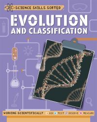 Book Cover for Evolution and Classification by Anna Claybourne