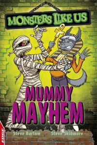 Book Cover for Mummy Mayhem by Steve Barlow, Steve Skidmore