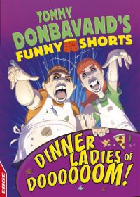 Book Cover for Dinner Ladies of Doooooom! by Tommy Donbavand