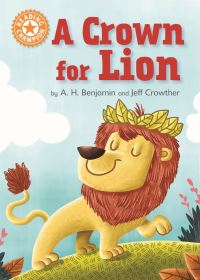 Book Cover for A Crown for Lion by A H Benjamin